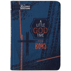 A Little God Time For Boys Gift Edition: 365 Daily Devotions (Imitation Leather)