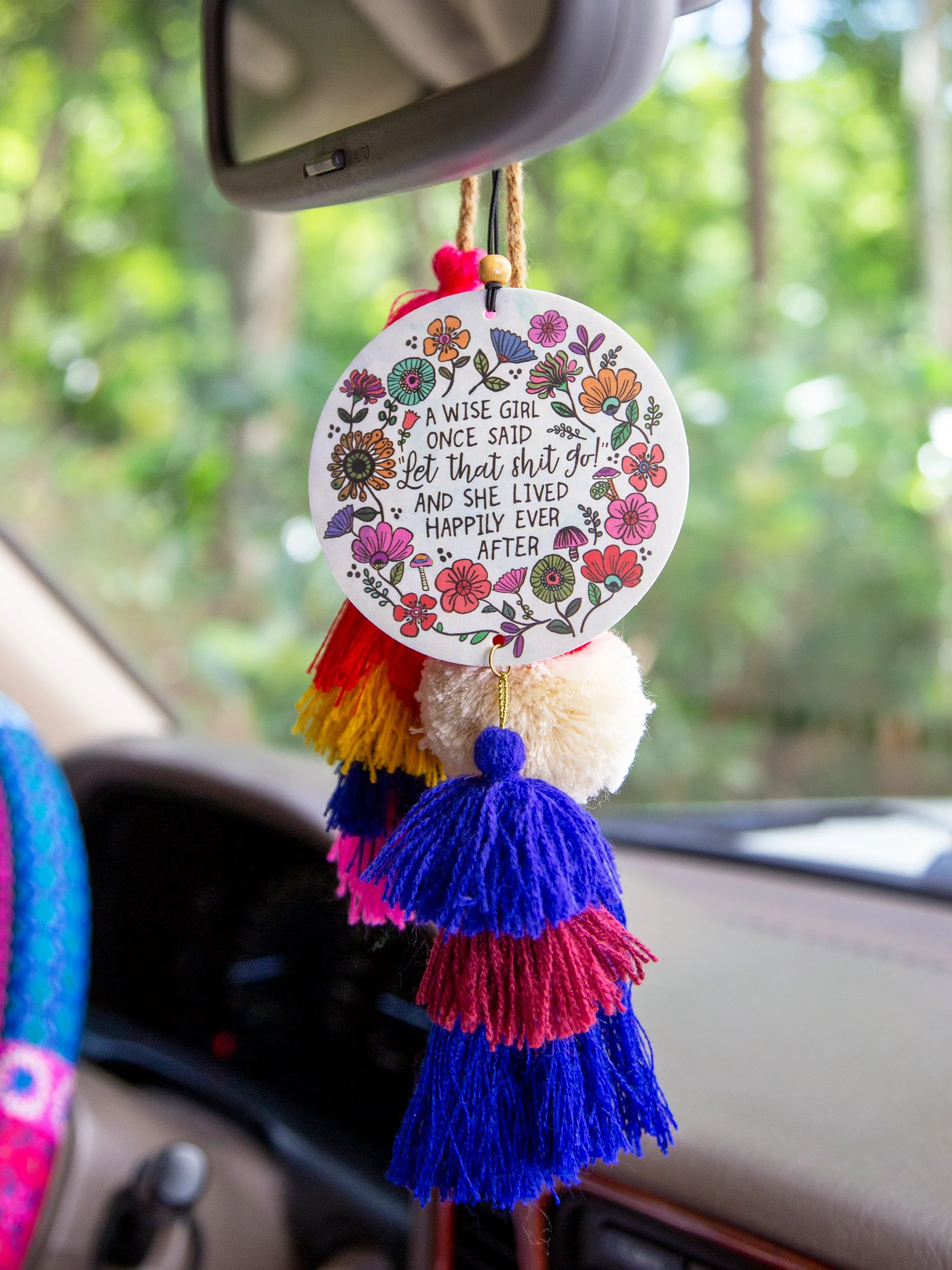 Car Air Freshener - A Wise Girl Once Said