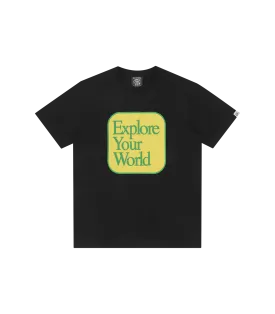 EXPLORE YOUR WORLD T-SHIRT - BLACK