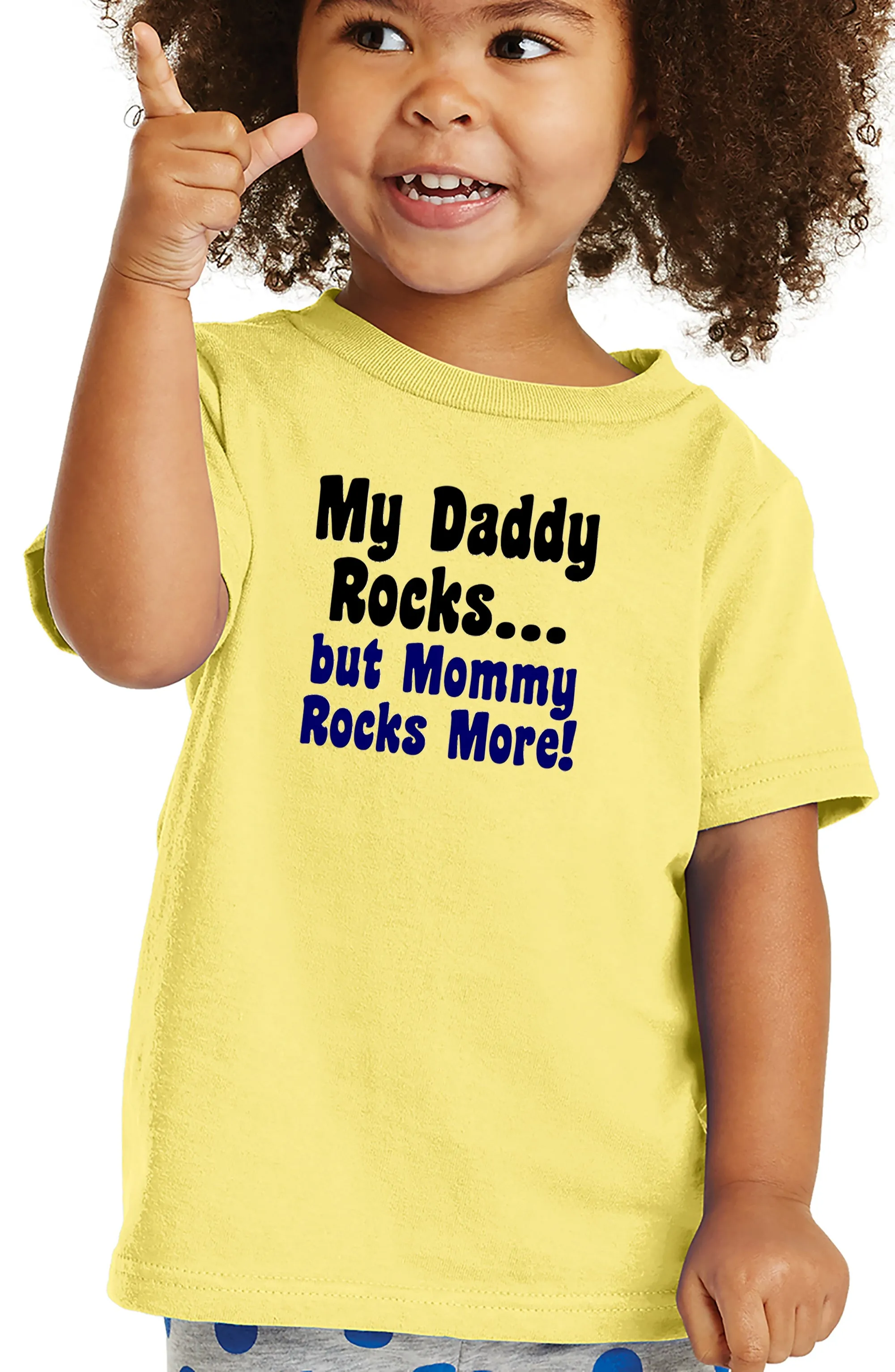 My Daddy Rocks but Mommy Rocks More! Toddler T-Shirt