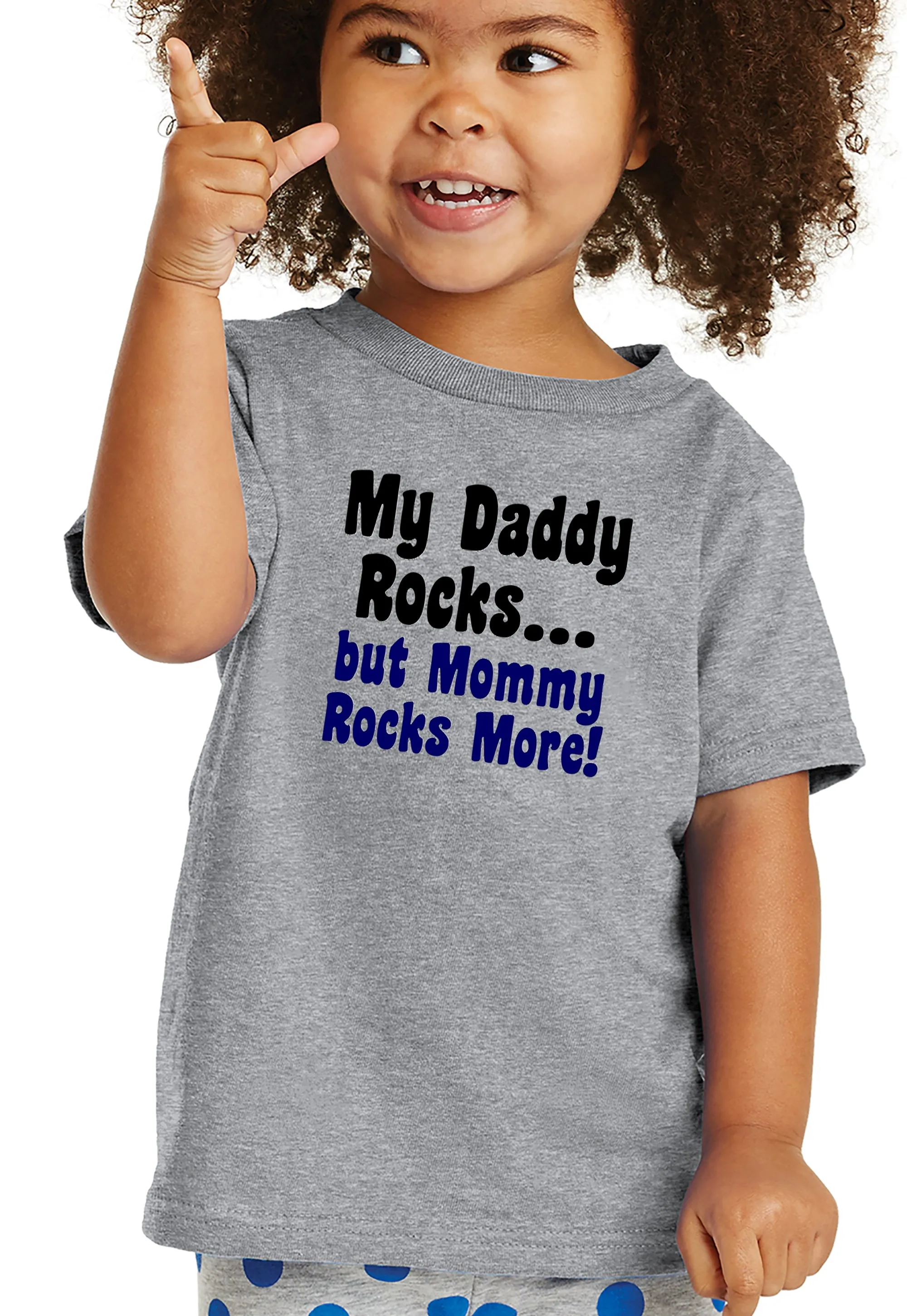 My Daddy Rocks but Mommy Rocks More! Toddler T-Shirt